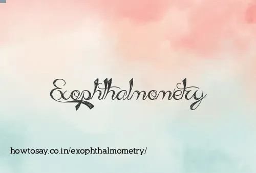 Exophthalmometry