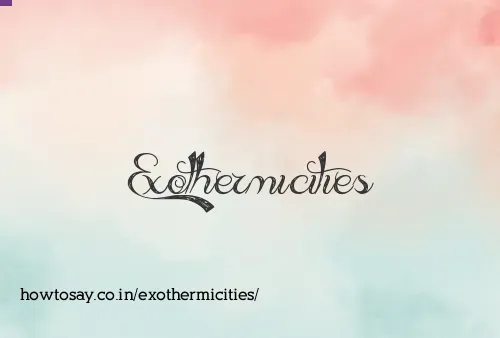 Exothermicities