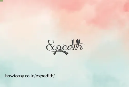 Expedith