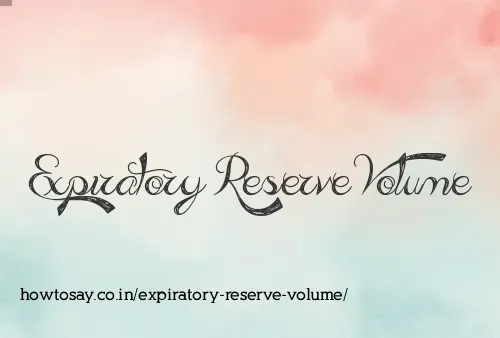 Expiratory Reserve Volume