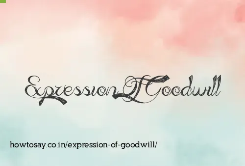Expression Of Goodwill