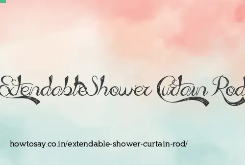 Extendable Shower Curtain Rod