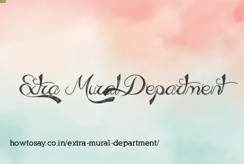 Extra Mural Department