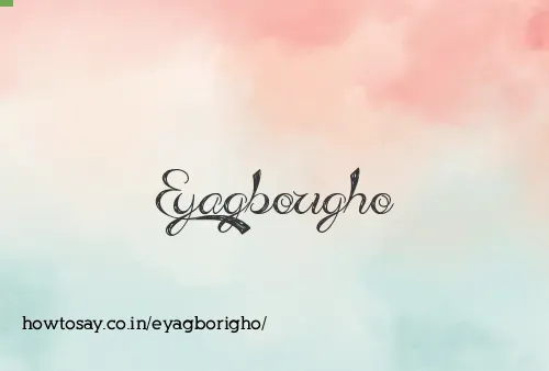 Eyagborigho