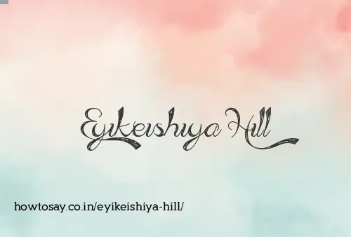 Eyikeishiya Hill