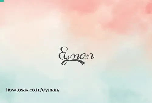 Eyman