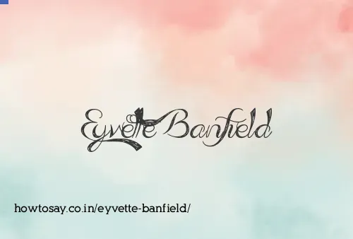 Eyvette Banfield
