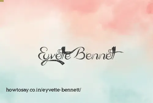 Eyvette Bennett