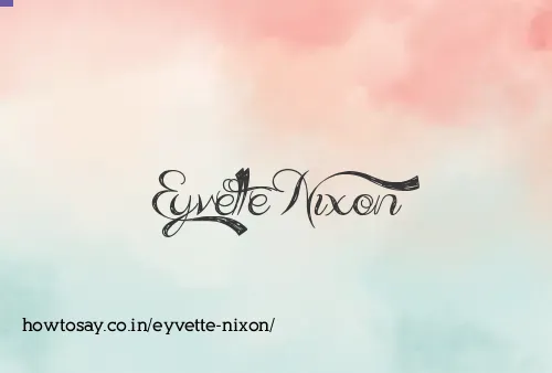Eyvette Nixon