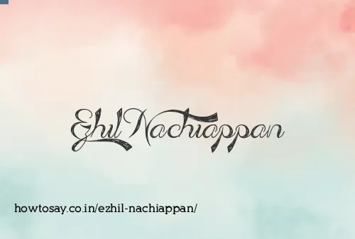 Ezhil Nachiappan