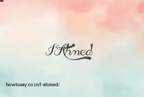 F Ahmed
