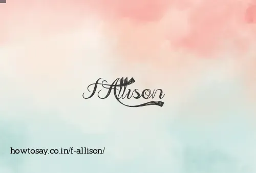 F Allison