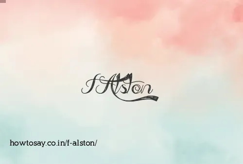 F Alston
