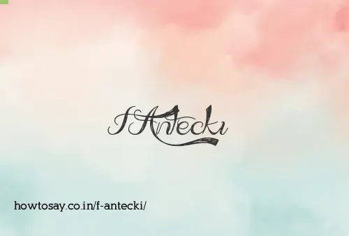 F Antecki