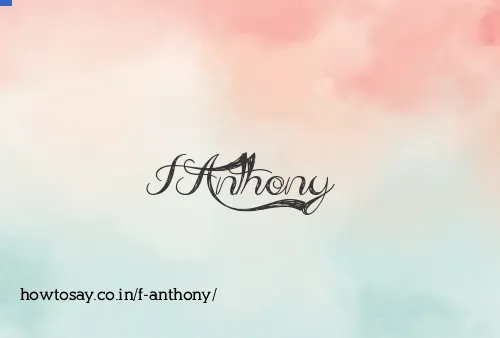 F Anthony