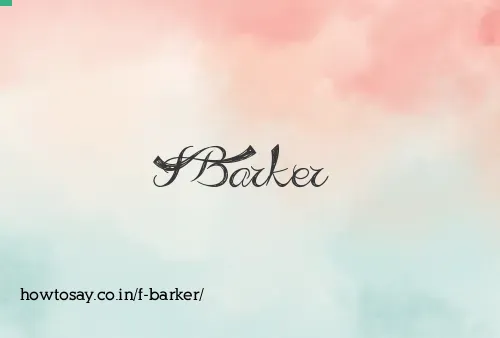 F Barker