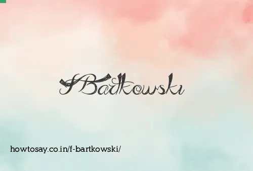 F Bartkowski