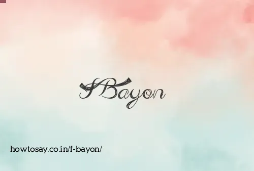 F Bayon