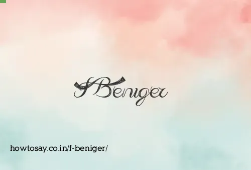 F Beniger
