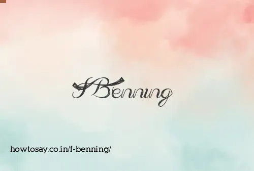F Benning
