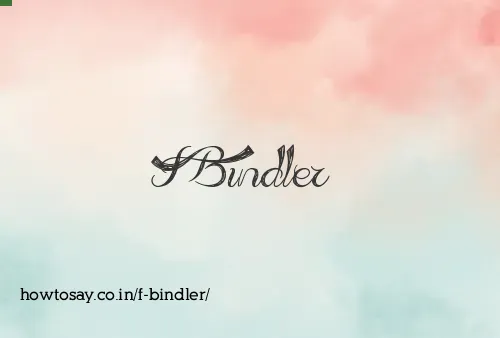 F Bindler