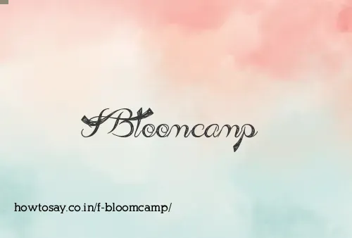 F Bloomcamp