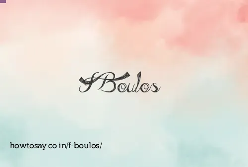 F Boulos