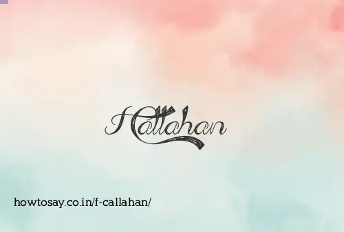 F Callahan