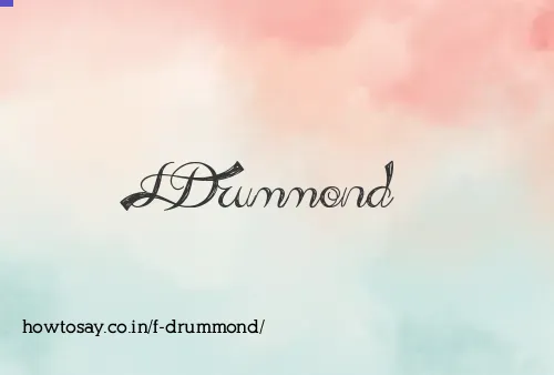 F Drummond
