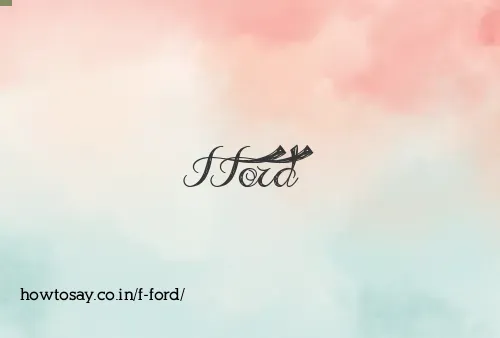 F Ford