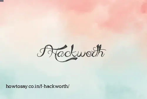 F Hackworth