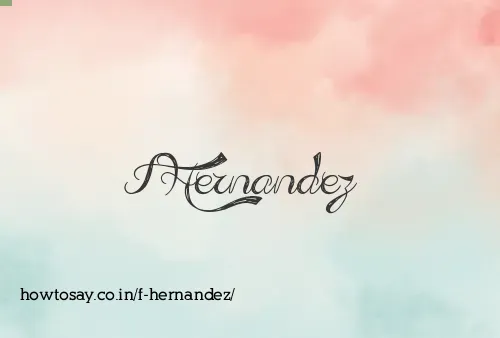 F Hernandez