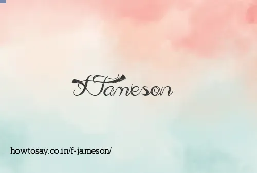 F Jameson