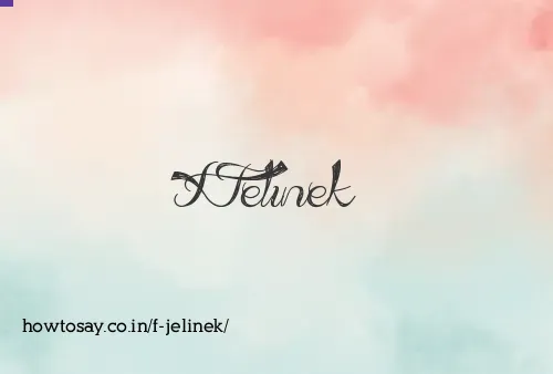 F Jelinek