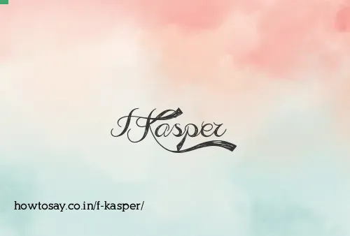 F Kasper