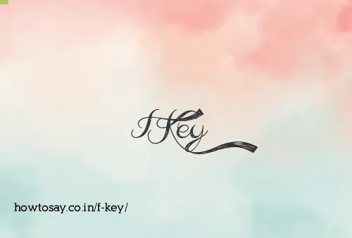 F Key