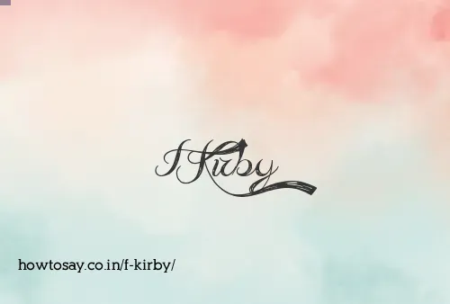 F Kirby