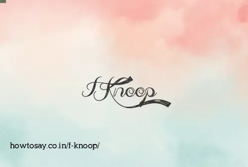 F Knoop