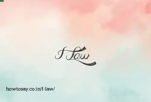 F Law