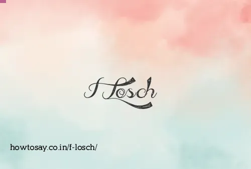 F Losch