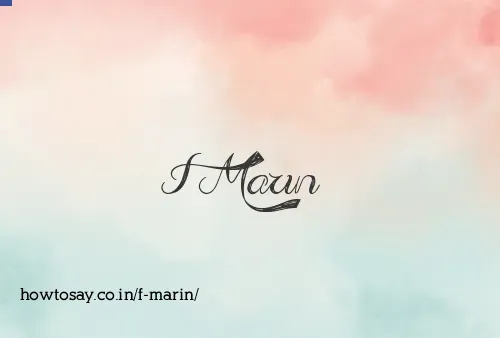 F Marin