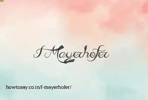 F Mayerhofer