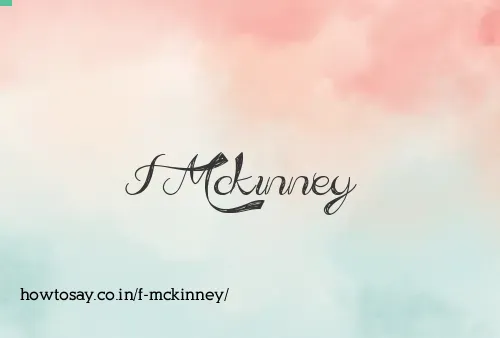 F Mckinney