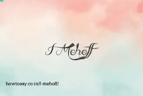 F Mehoff