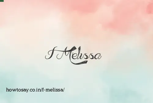 F Melissa