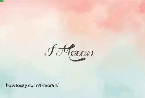 F Moran