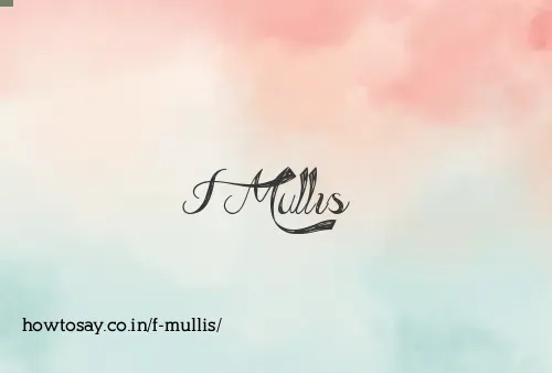 F Mullis