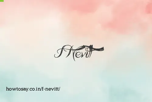 F Nevitt