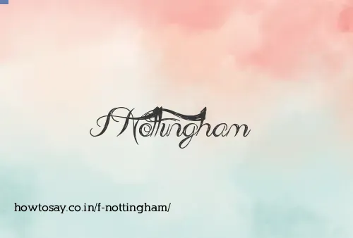 F Nottingham