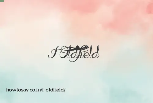 F Oldfield